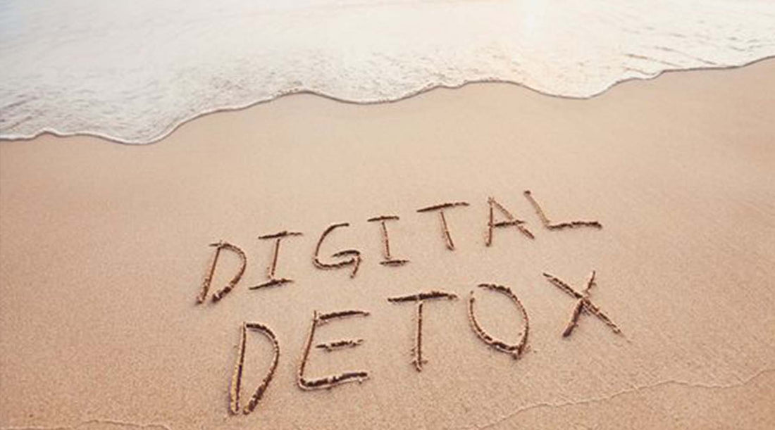 The importance of Digital Detox