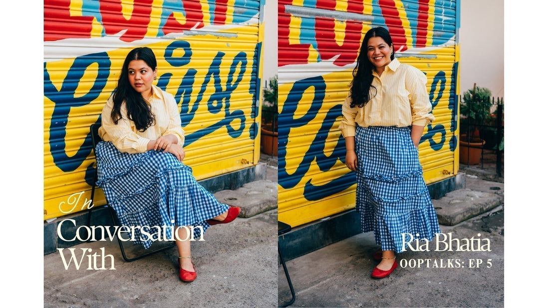 OOPTalks: In conversation with Ria Bhatia